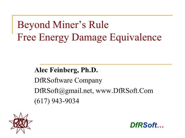 beyond miner s rule