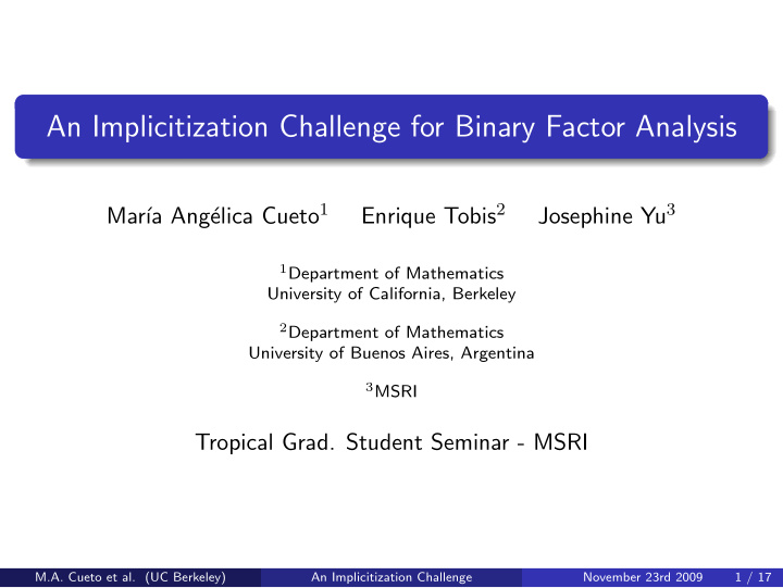 an implicitization challenge for binary factor analysis