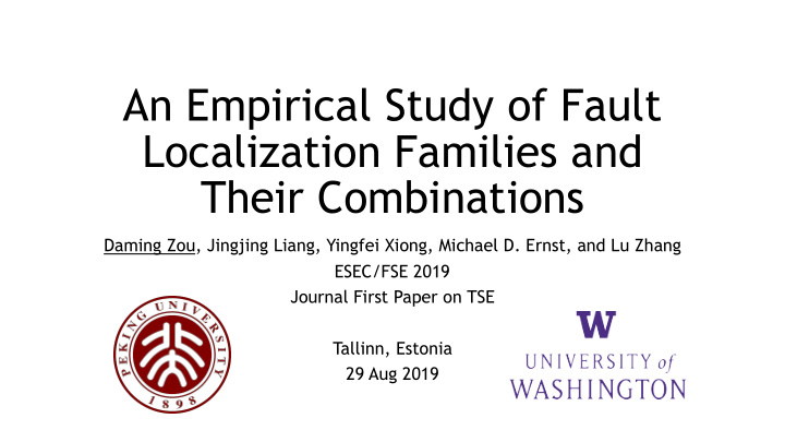 an empirical study of fault localization families and