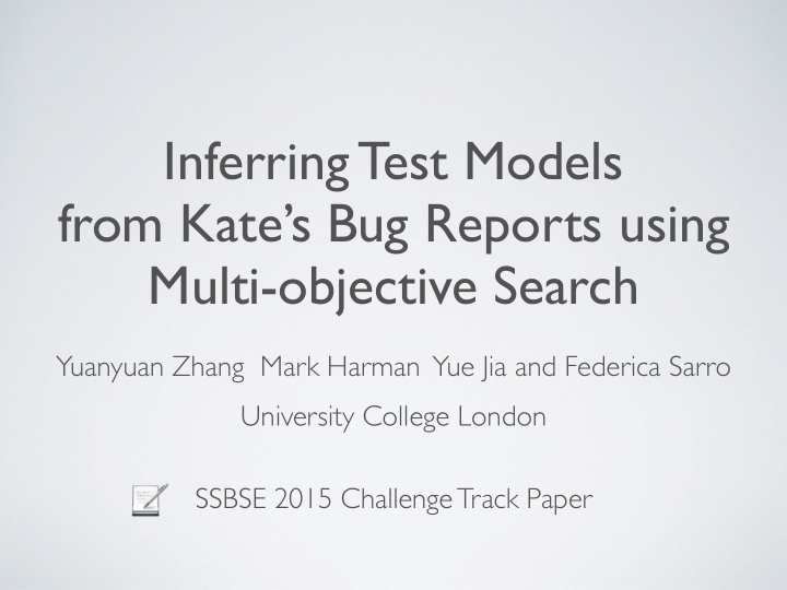 inferring test models from kate s bug reports using multi
