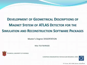 Masters Degree DISSERTATION  Niko TSUTSKIRIDZE  TECHNICAL UNIVERSITY OF GEORGIA  EUROPEAN