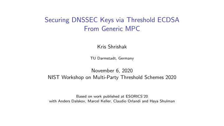 securing dnssec keys via threshold ecdsa from generic mpc