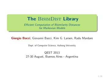 The BisimDist Library  Efficient Computation of Bisimilarity Distances  for Markovian Models