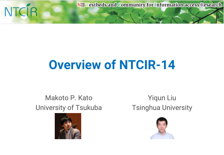 overview of ntcir 14