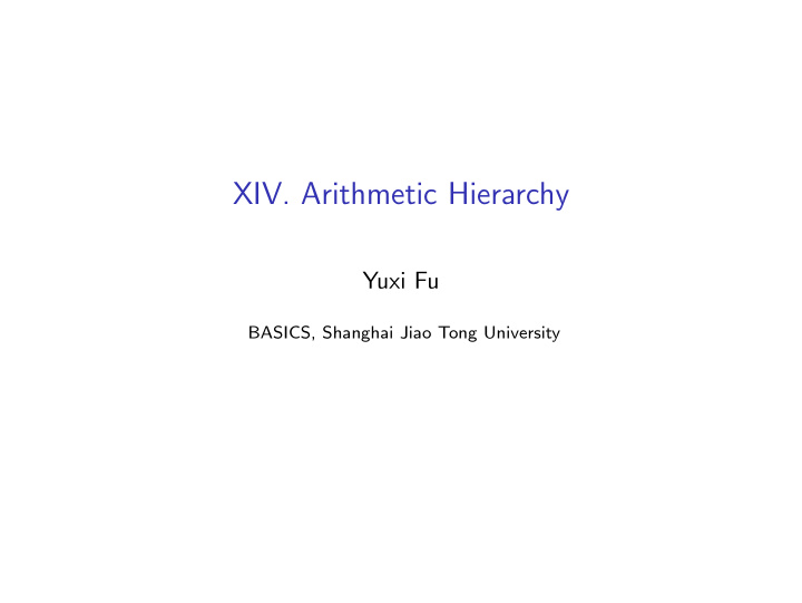 xiv arithmetic hierarchy