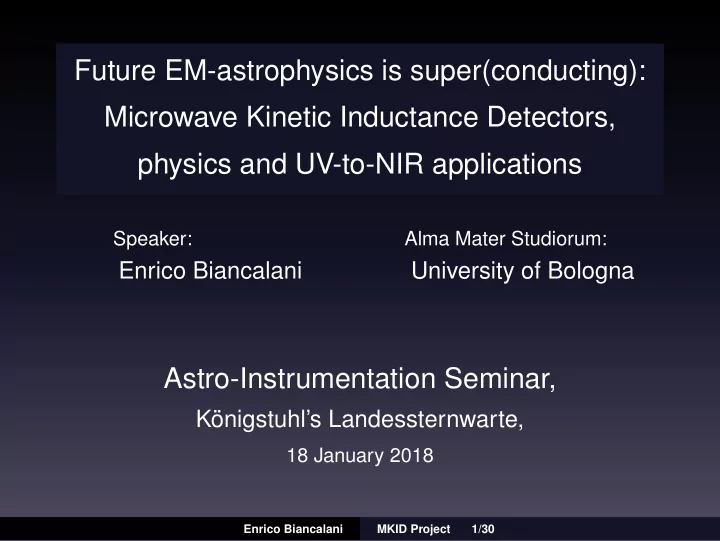future em astrophysics is super conducting microwave