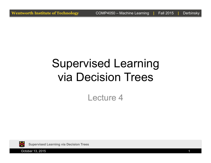 supervised learning via decision trees
