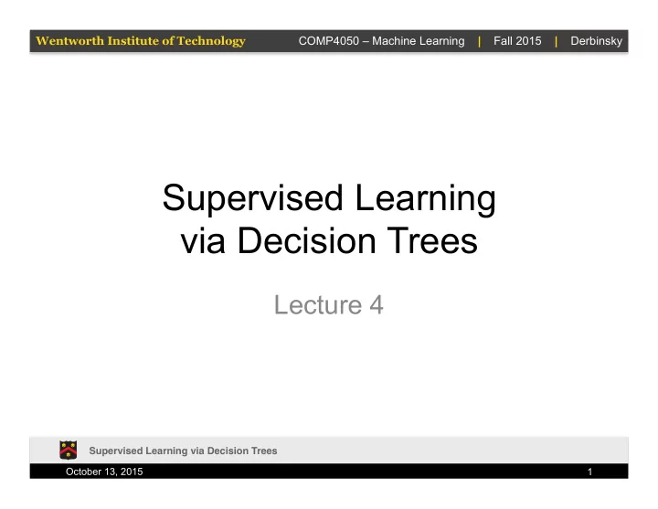 supervised learning via decision trees