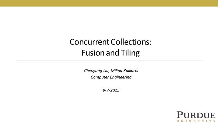 concurrent collections fusion and tiling