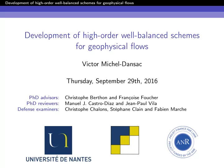 development of high order well balanced schemes for