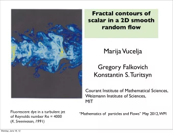 Marija  Vucelja  Gregory Falkovich  Konstantin S. Turitsyn  Courant Institute of Mathematical