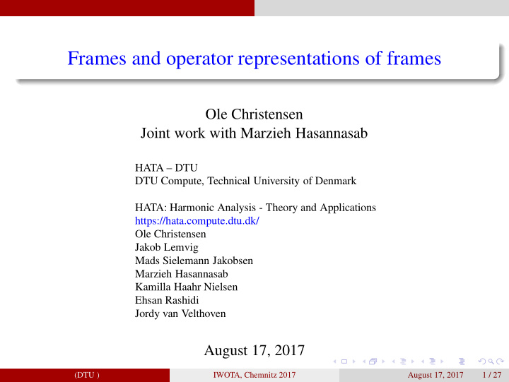 frames and operator representations of frames