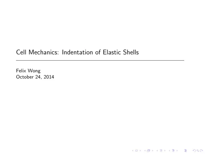 cell mechanics indentation of elastic shells