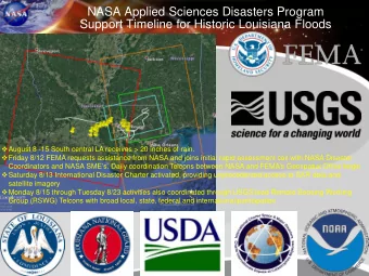 NASA Applied Sciences Disasters Program  Support Timeline for Historic Louisiana Floods  August
