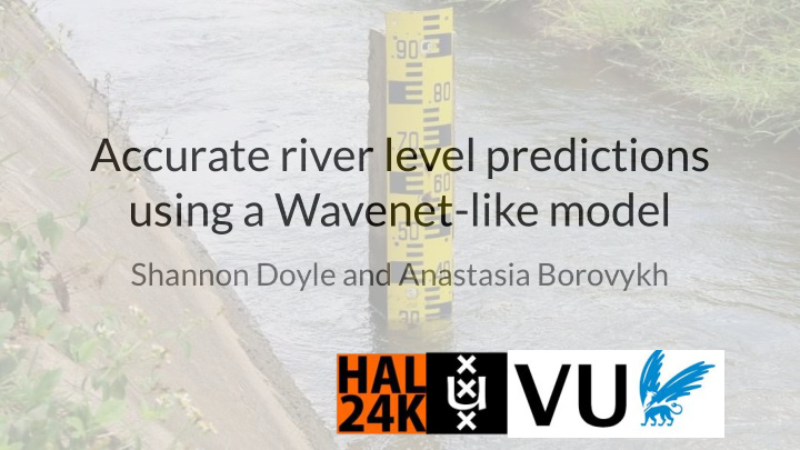 accurate river level predictions using a wavenet like