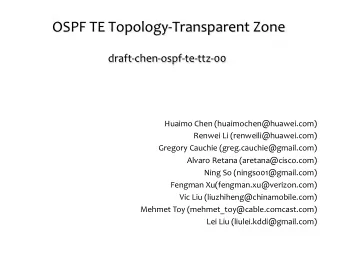 OSPF  TE  Topology-Transparent  Zone