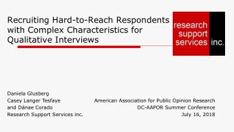 with Complex Characteristics for  Qualitative Interviews  Daniela Glusberg  Casey Langer Tesfaye