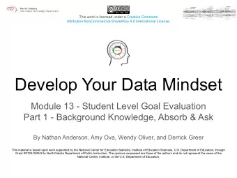 Develop Your Data Mindset  Module 13 - Student Level Goal Evaluation  Part 1 - Background