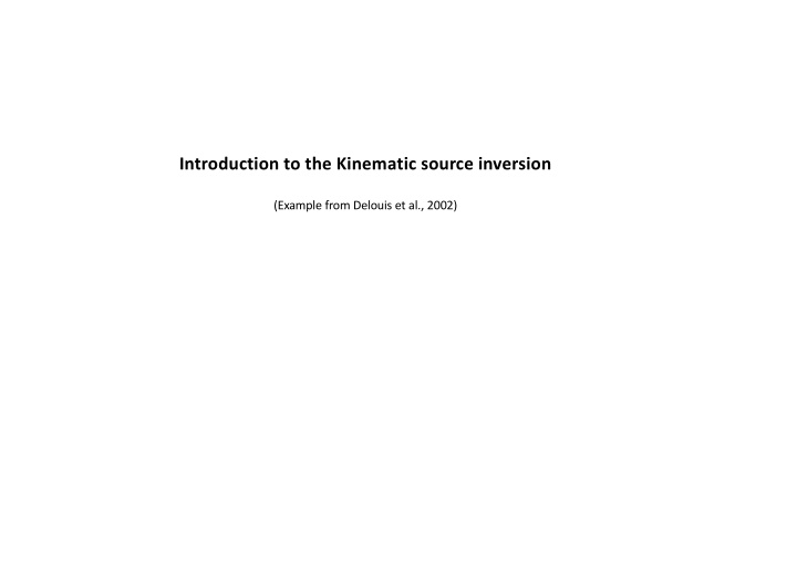 introduction to the kinematic source inversion