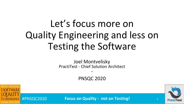 let s focus more on quality engineering and less on