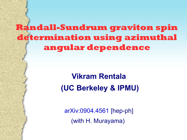 randall sundrum graviton spin determination using
