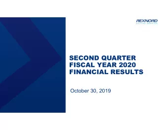 SECOND QUARTER  FISCAL YEAR 2020  FINANCIAL RESULTS  October 30, 2019  CAUTIONARY STATEMENT UNDER