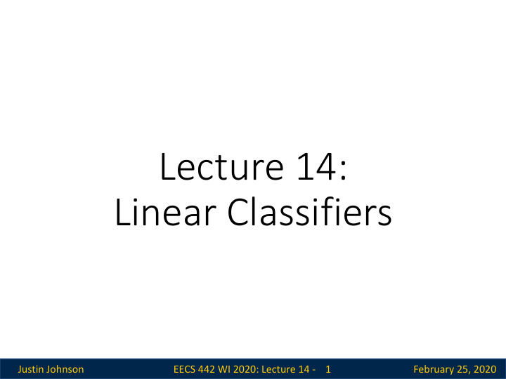 lecture 14 linear classifiers