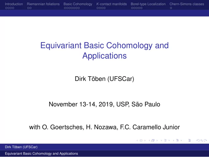 equivariant basic cohomology and applications