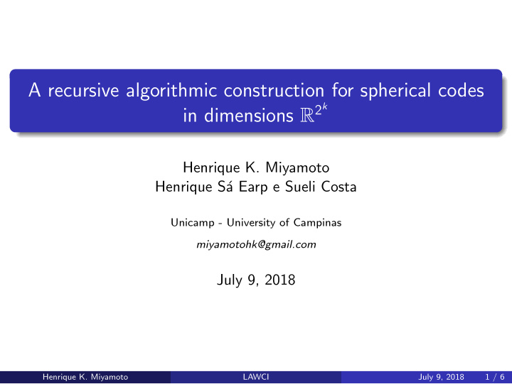 a recursive algorithmic construction for spherical codes