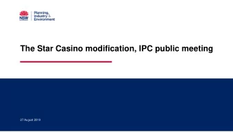 The Star Casino modification, IPC public meeting  27 August 2019  Hotel (220 rooms)  Residential
