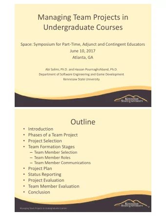 Managing Team Projects in  Undergraduate Courses  Space: Symposium for Part-Time, Adjunct and