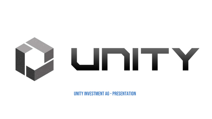 unity investment ag presentation unity investment ag