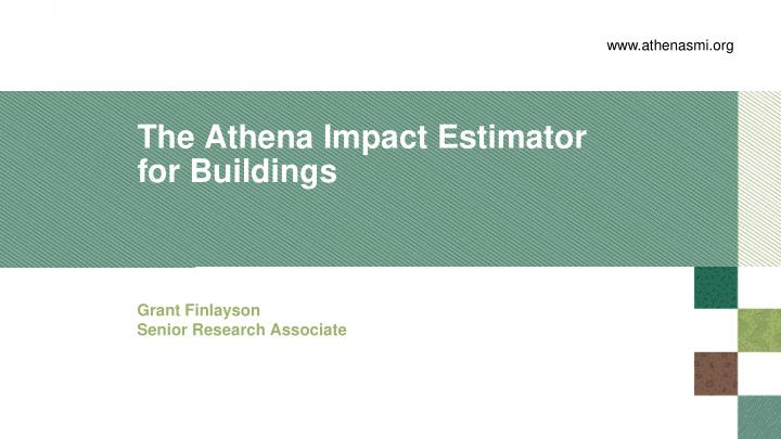 the athena impact estimator for buildings