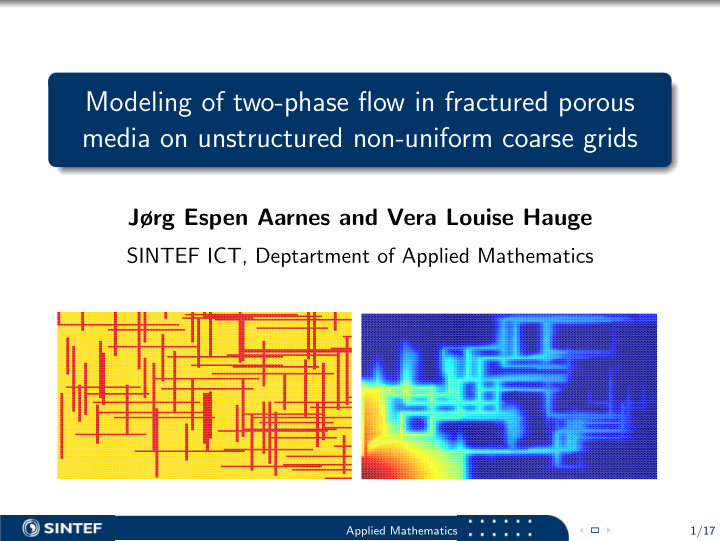 modeling of two phase flow in fractured porous media on