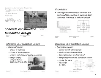 twenty six  concrete construction:  Bright Football Complex  www.tamu.edu  foundation design