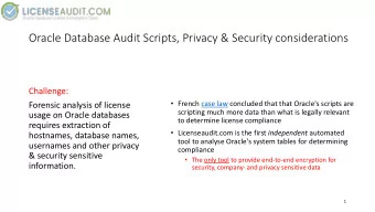 Oracle Database Audit Scripts, Privacy &amp; Security considerations  Challenge:  Forensic analysis