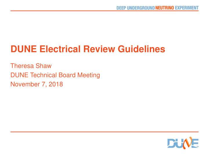 dune electrical review guidelines