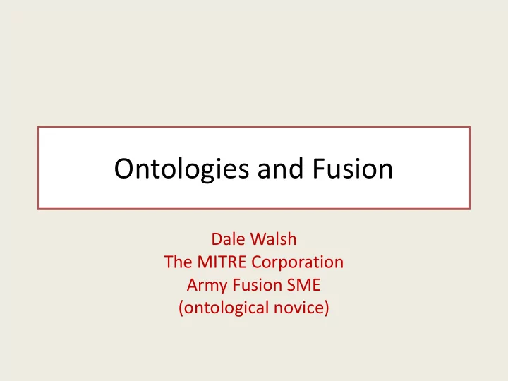 ontologies and fusion