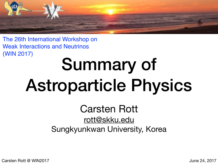 summary of astroparticle physics