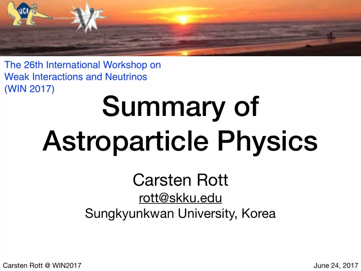 summary of astroparticle physics