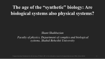 biological systems also physical systems?  Shant Shahbazian  Faculty of physics, Department of
