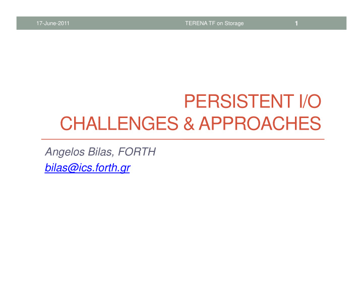 persistent i o challenges approaches challenges approaches