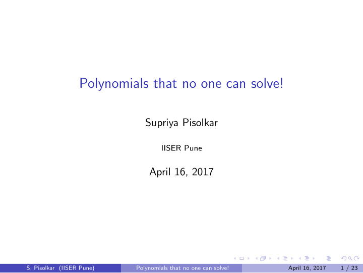 polynomials that no one can solve