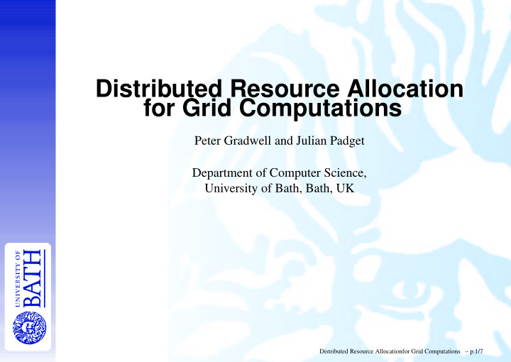 distributed resource allocation for grid computations