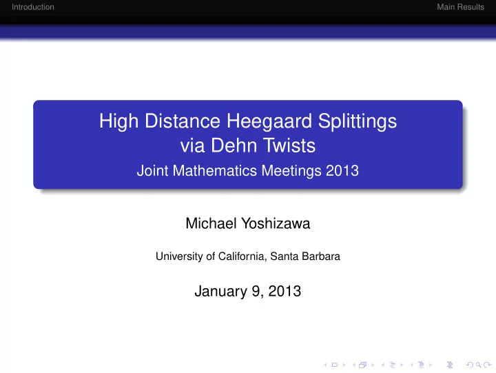high distance heegaard splittings via dehn twists