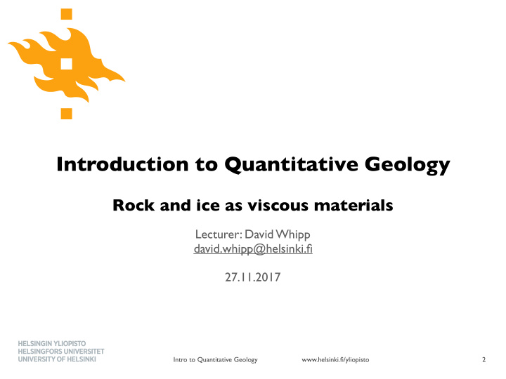 introduce the basic relationship for viscous flow of rock