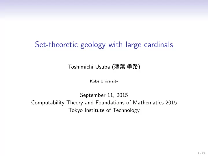 set theoretic geology with large cardinals
