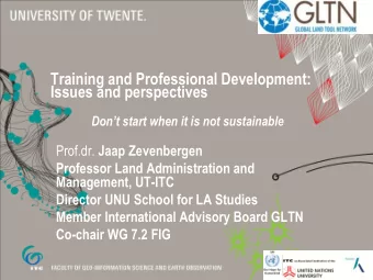 Training and Professional Development:  Issues and perspectives Dont start when it is not