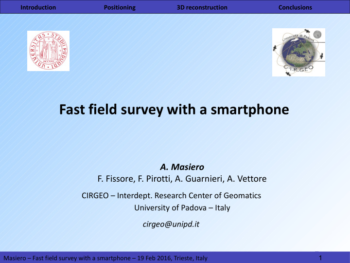 fast field survey with a smartphone