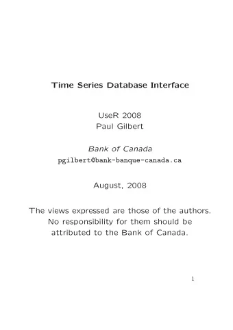 Time Series Database Interface  UseR 2008  Paul Gilbert  Bank of Canada